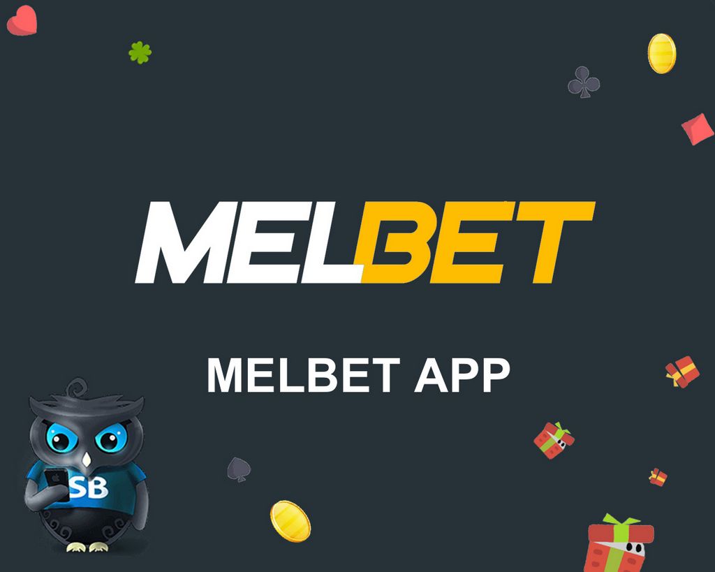 Why Melbet Application is a Top Choice for Betting on Football 